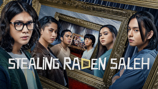 Watch Stealing Raden Saleh | Netflix